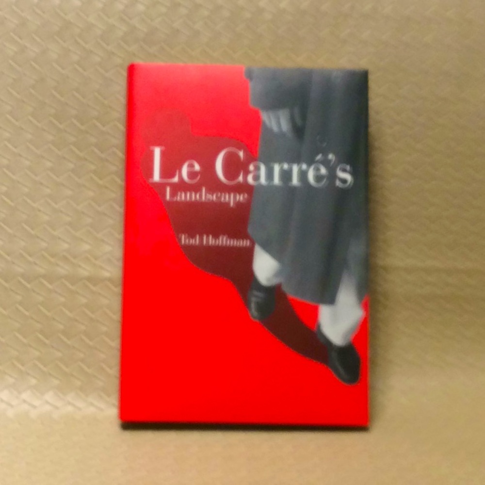 Le Carre’s Landscape by Ted Hoffman